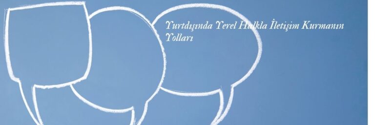 Yurtdışında Yerel Halkla İletişim Kurmanın Yolları